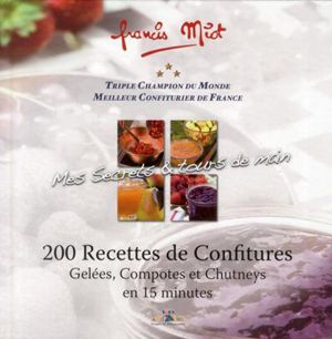 200 recettes de confitures 