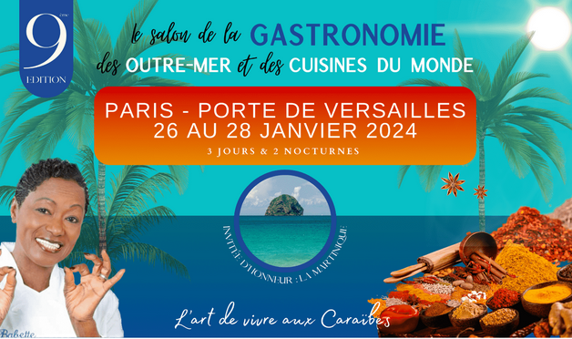 Salon de la Gastronomie des Outre-mer 2024  Paris 