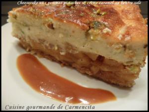 Cheesecake pommes-pistaches et crme caramel